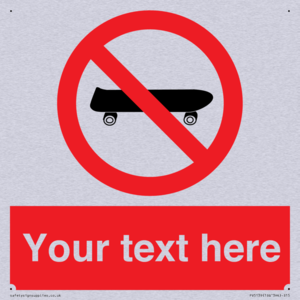 Custom No Skateboarding Sign